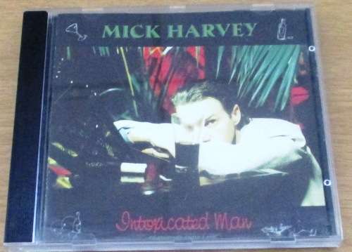 MICK HARVEY Intoxicated Man CD  [msr]