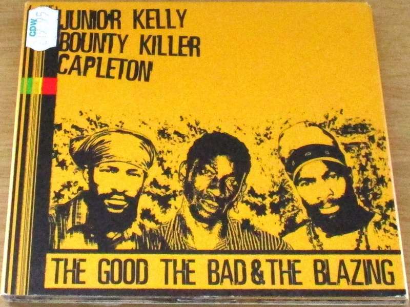 JUNIOR KELLY BOUNTY KILLER CAPLETON The Good The Bad & the Blazing CD  [msr]