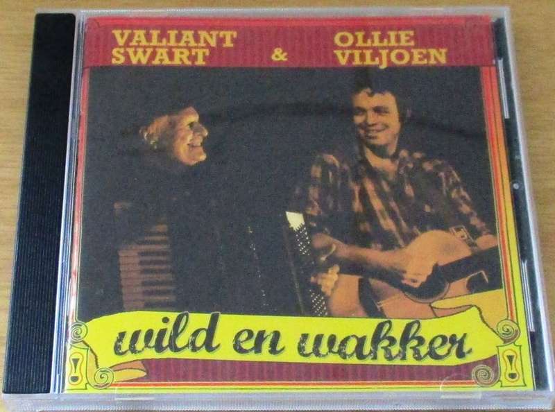 VALIANT SWART + OLLIE VILJOEN Wild en Wakker CD [msr]