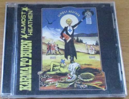 KARMA TO BURN Almost Heathen CD [msr]