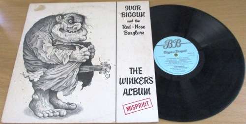 IVOR BIGGUN and the RED-NOSE BURGLARS The Winker`s Album Misprint LP VINYL RECORD
