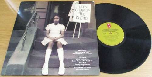 The Philadelphia International All-Stars  Let`s Clean Up The Ghetto IMPORT Pressing VINYL RECORD