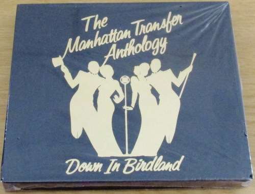 THE MANHATTAN TRANSFER The Manhattan Transfer Anthology  Down In Birdland 2xCD BOXSET