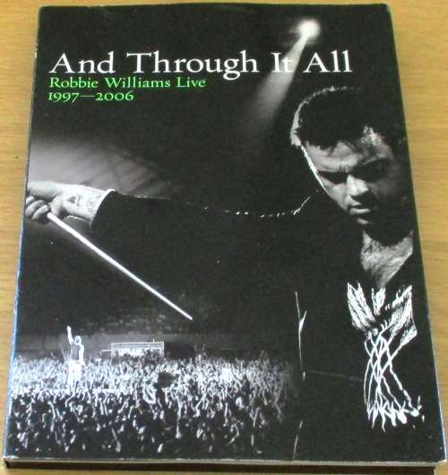 ROBBIE WILLIAMS And Through It All 1997-2006 DVD
