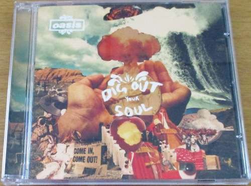 OASIS Dig Out Your Soul CD
