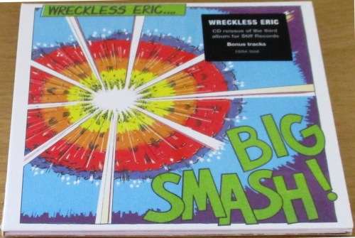 WRECKLESS ERIC Big Smash  CD