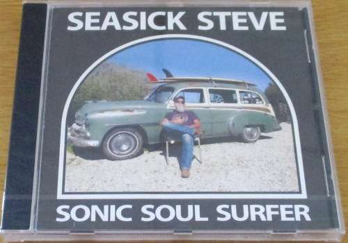 SEASICK STEVE Sonic Soul Surfer CD