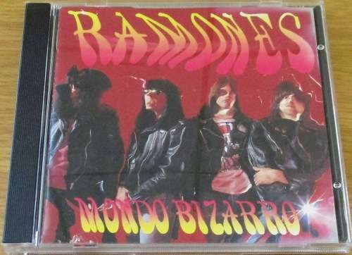 RAMONES Mondo Bizarro CD