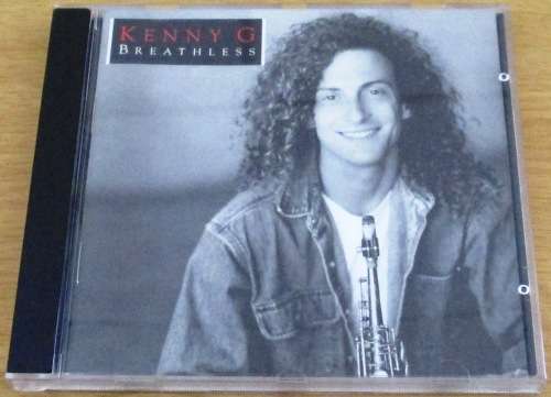 KENNY G Breathless [msr]