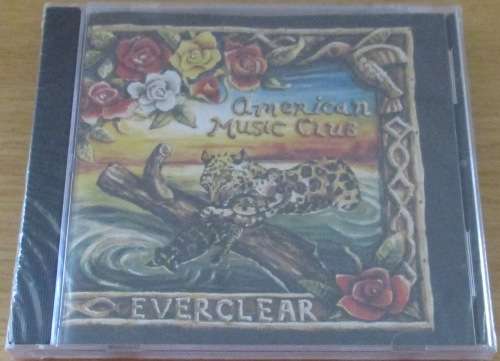 AMERICAN MUSIC CLUB Everclear CD