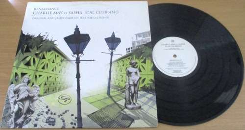 RENAISSANCE Charlie May VS Sasha Seal Clubbing Vinyl Record