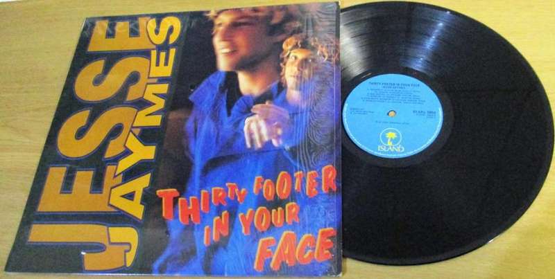 JESSE JAMES Thirty Footer In Your Face LP VINYL RECORD