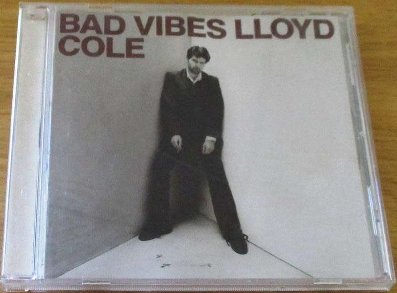 LLOYD COLE Bad Vibes CD [Shelf A]