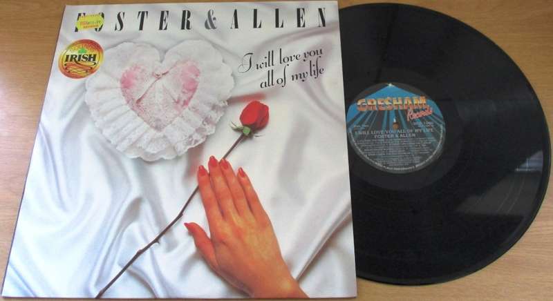 FOSTER AND ALLEN I Will Love you All of my Life 1xLP VINYL RECORD