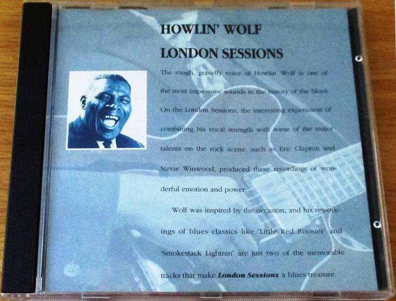 HOWLIN` WOLF London Sessions CD [Shelf G5]