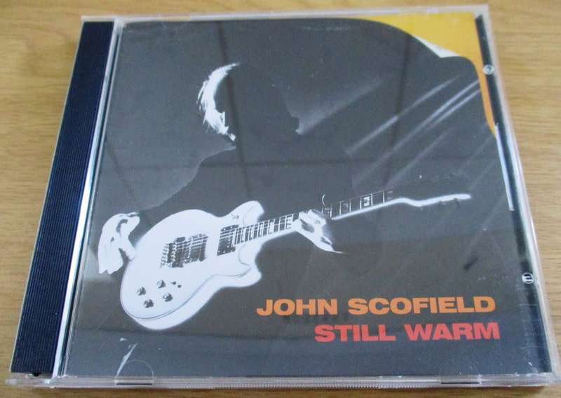 JOHN SCOFIELD Still Warm [Shelf G7]