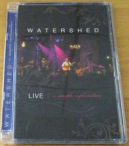 WATERSHED Live - A Simple Explanation DVD