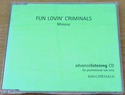 FUN LOVIN` CRIMINALS Mimosa Promo CD  [msr]