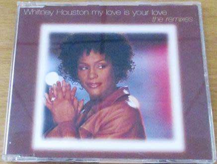 WHITNEY HOUSTON My Love is Your Love The Remixes CD Single South African Release