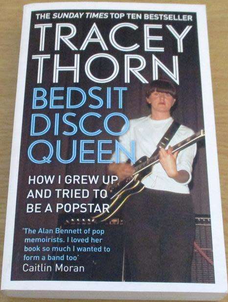 TRACEY THORN Bedsit Disco Queen BOOK