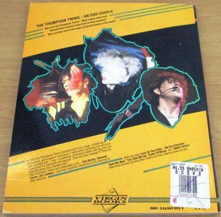 THE THOMPSON TWINS The Odd Couple The Official Biography by Rose Rouse BOOK