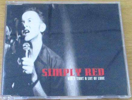 SIMPLY RED Ain`t That A Lot of Love CD Single [BB CD Singles Box]