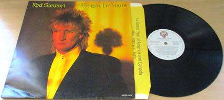 ROD STEWART Tonight I`m Yours LP VINYL Record