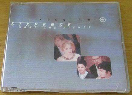 SIXPENCE NONE THE HIGHER Kiss Me CD Single