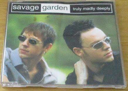 SAVAGE GARDEN Truly Madly Deeply CD Single