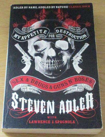 STEVEN ADLER Sex & Drugs & Guns n Roses book