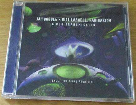 JAH WOBBLE BILL LASWELL RADIOAXIOM A Dub Transmission CD