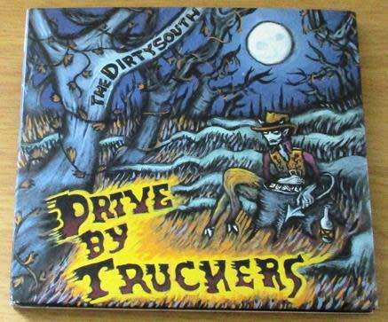 DRIVE BY TRUCKERS The Dirty South Digipak CD