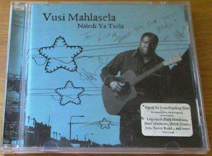 VUSI MAHLASELA Naledi Ya Tsela CD Autographed cover [Zx3]