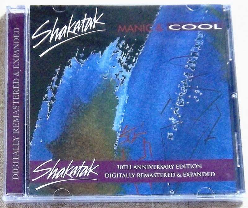 SHAKATAK Manic & Cool 30th Ann Digitally Remastered & Expanded CDRPM2060