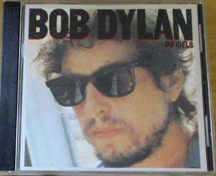 BOB DYLAN Infidels CD  [G x 6]
