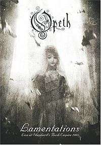 OPETH - LAMENTATIONS [LIVE AT SHEPHERD'S BUSH] SEALED!