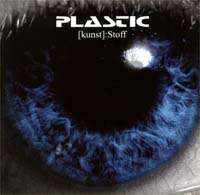 PLASTIC - KUNST STOFF