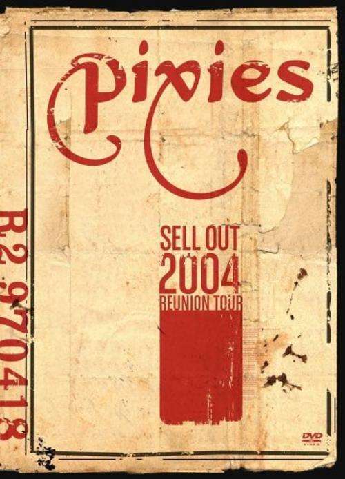 PIXIES - SELL OUT 2004 DVD [SEALED]