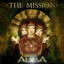 THE MISSION - AURA