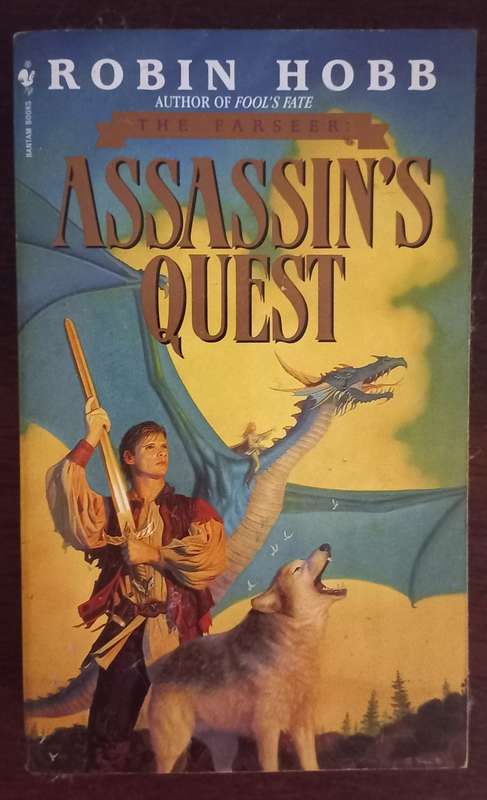 Assassin`s Quest by Robin Hobb. The Farseer Trilogy Book 3