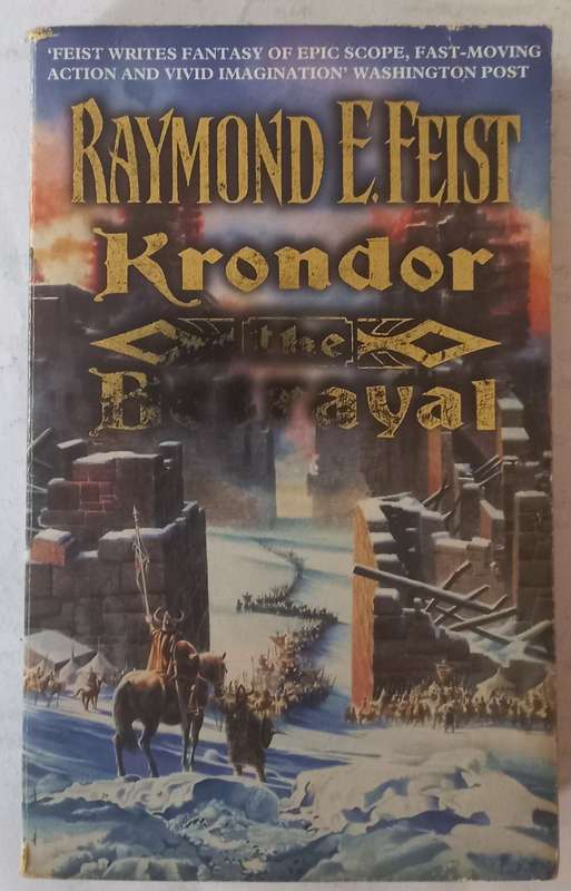 Krondor the Betrayal by Raymond E. Feist. Book 1 of the Riftwar Legacy