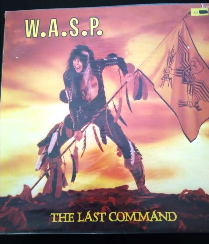 WASP - THE LAST COMMAND - ORIGINAL RELEASE VINYL- GREAT CONDITION