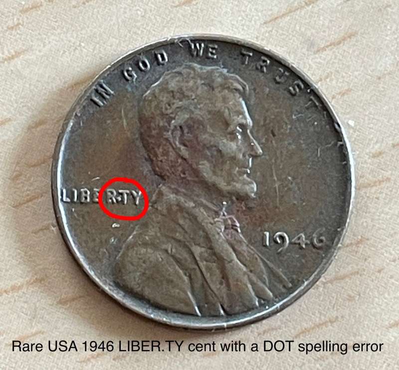 Very rare 1946 USA `dot` error cent. Minted LIBER.TY instead of LIBERTY.