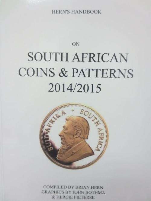 NEW 2015 HERNS HANDBOOK on SOUTH AFRICAN COINS AND PATTERNS