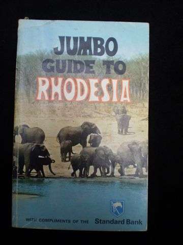 âJumbo Guide to Rhodesia 1973-4â by Wilrey.