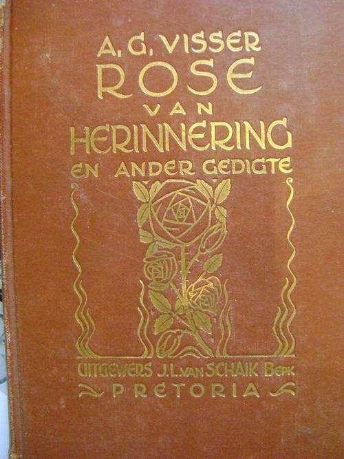 EERSTE UITGAWE!! A.G. Visser - Rose van Herinnering en ander gedigte