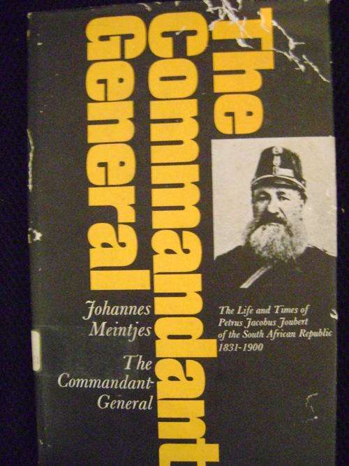 The Commandant General  - Johannes Meintjes