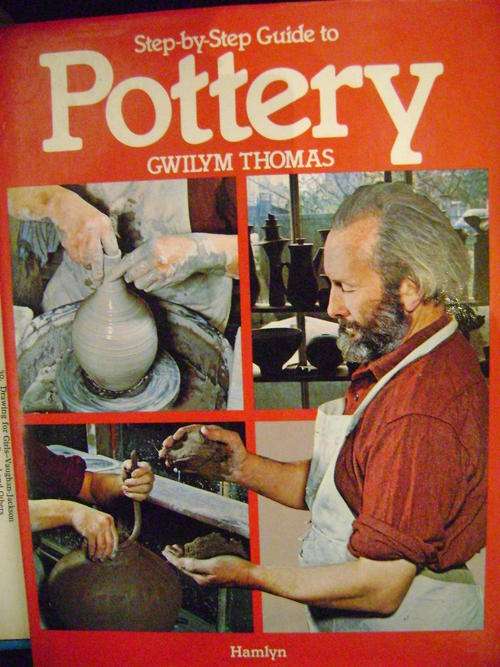 Step-by-Step Pottery - Gwilym Thomas