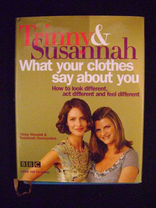 TRinny & Susannah What ayour Clothes Say About You