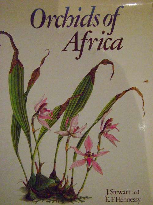 Orchids of Africa J. Stewart and E.F. Hennessy